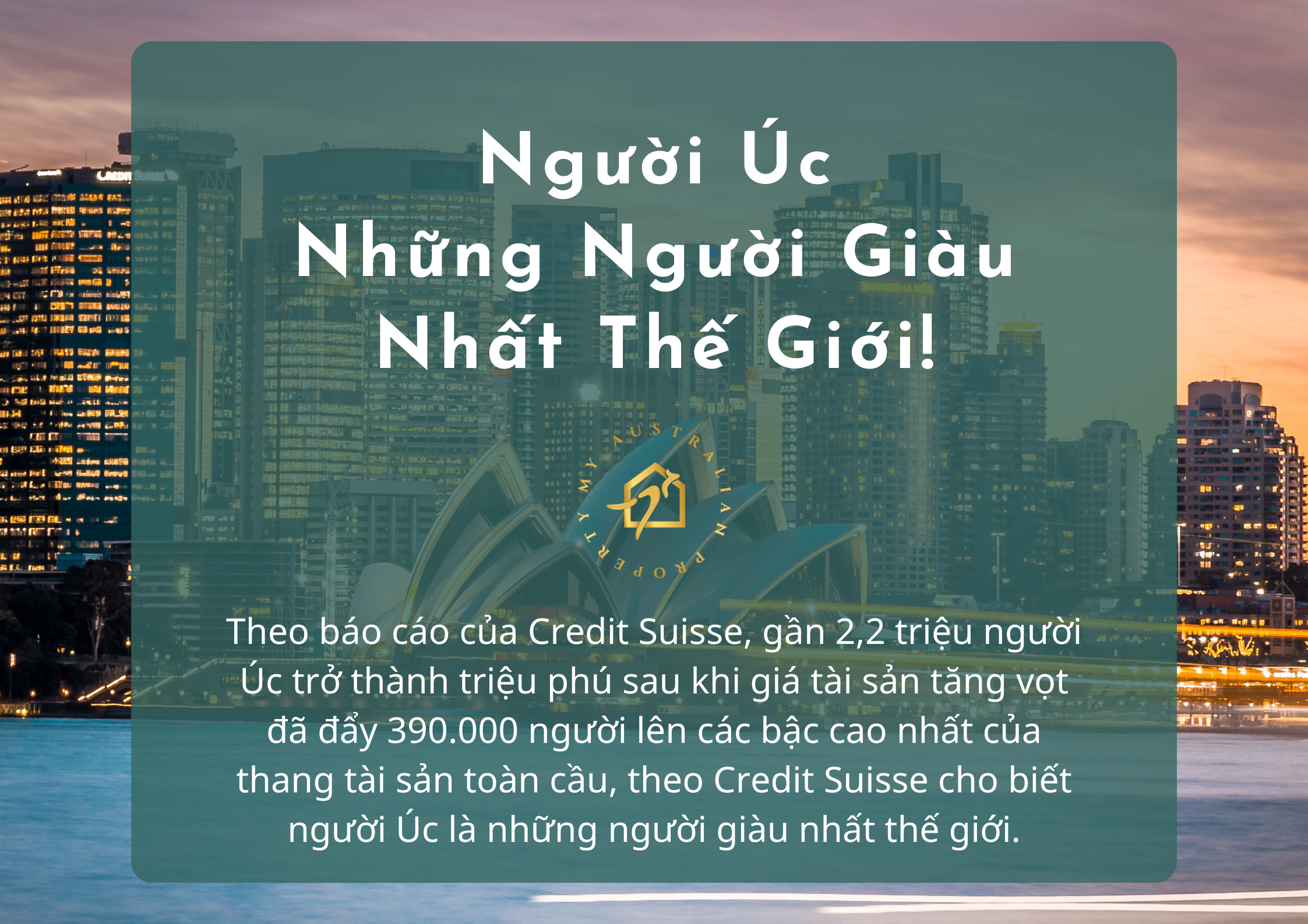 Người Úc Là Những Người Giàu Nhất Thế Giới!