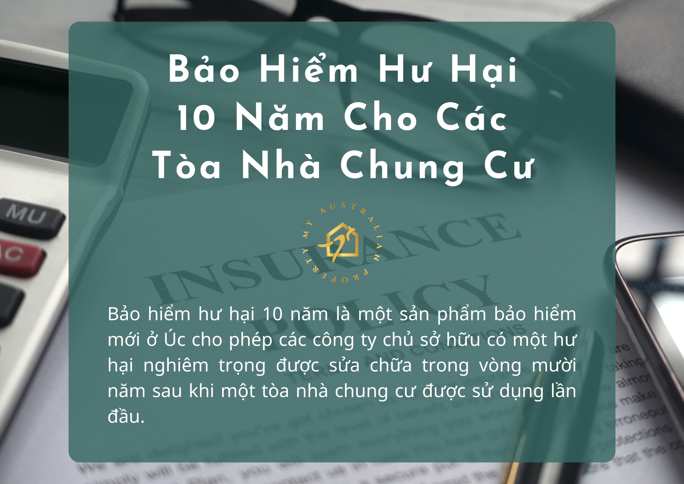 Bảo Hiểm Hư Hại 10 Năm Cho Các Tòa Nhà Chung Cư