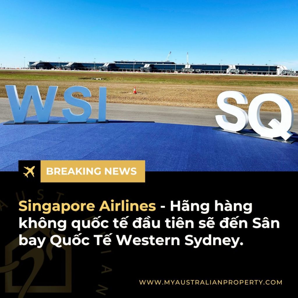 Singapore Airlines Trở Thành Hãng Hàng Không Quốc Tế Đầu Tiên Khai Thác Chuyến Bay Thẳng Đến Sân Bay Western Sydney.