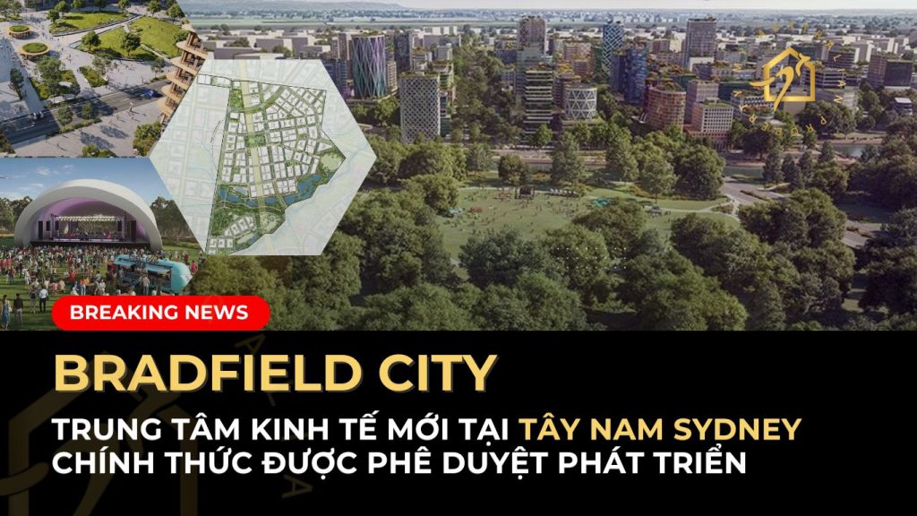 Thành phố Bradfield trung tâm kinh tế mới nhất của Sydney chính thức được phê duyệt phát triển