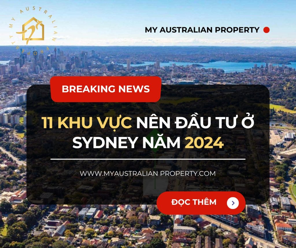 11 khu vực nên đầu tư ở Sydney 2024