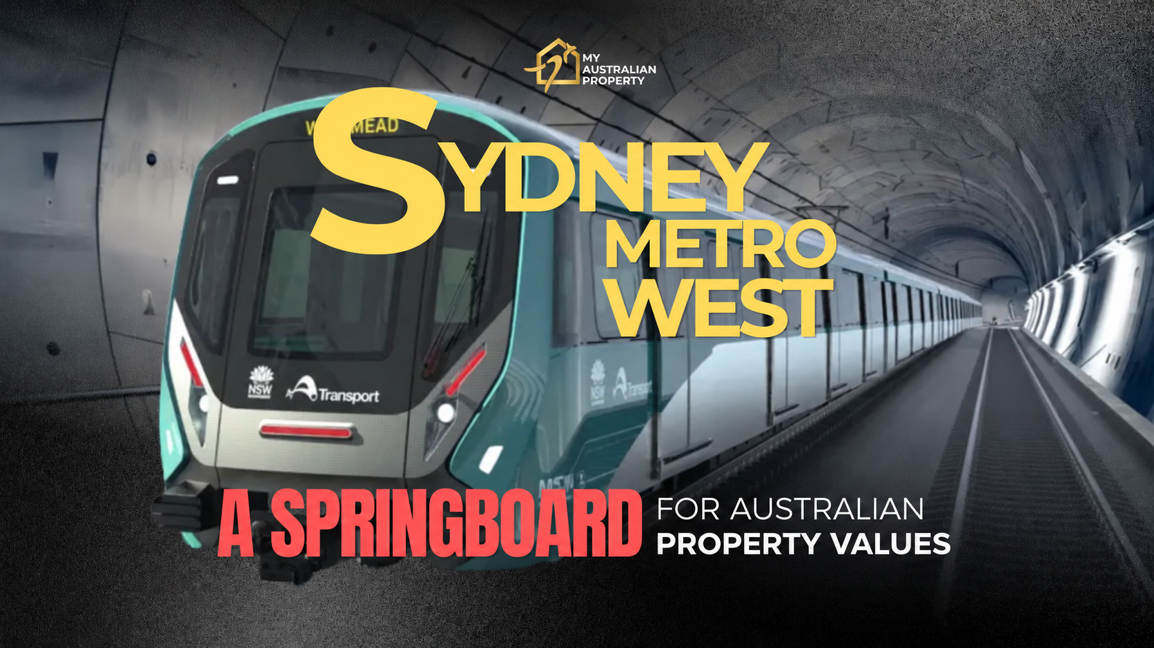 Sydney Metro West – A springboard for Australian property values