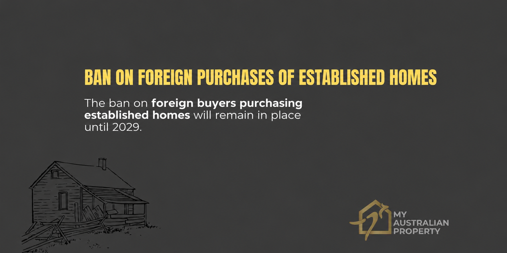 Ban on foreign purchases of established homes