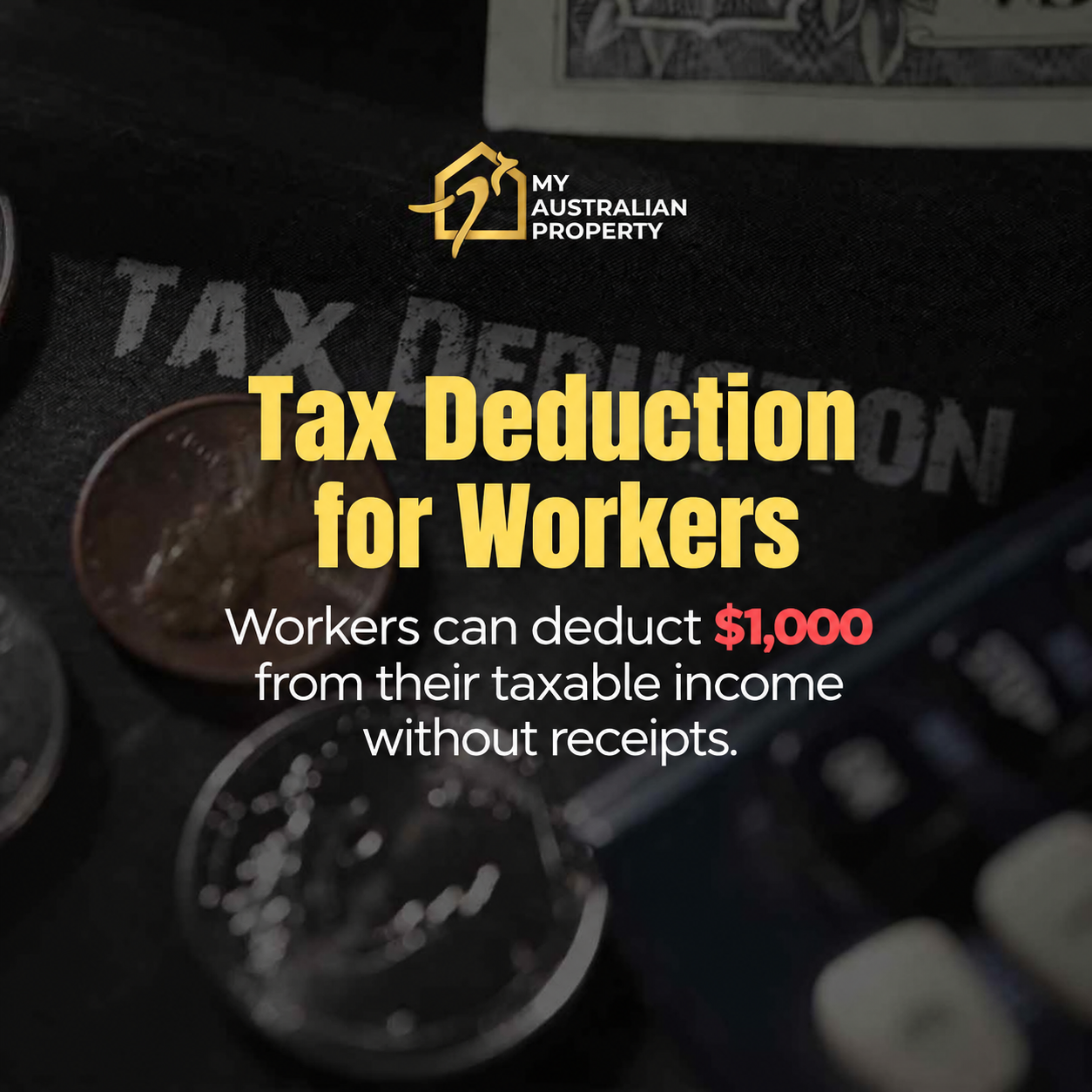 Australian Federal Budget 2026 - What are the advantages for Australian real estate investors 2 Tax deduction for workers